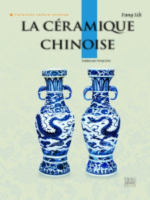 cover image of La porcelaine chinoise (中国陶瓷)